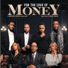 FOR THE LOVE OF MONEY Sets DVD & Blu-Ray Release