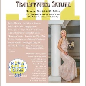 New York Composers Circle to Present TRANSFIGURED SKYLINE At Manhattan's DiMenna…