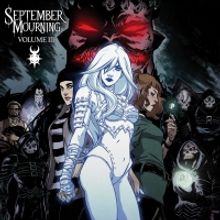 September Mourning Releases New VOLUME III EP