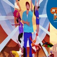 Lin-Manuel Miranda's IN THE HEIGHTS Completes The 2019 Broadway At Music Circus…