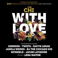 Showtime To Present Virtual Concert THE CHI WITH LOVE Raising Funds For The Equal Justice Initiative