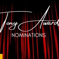 A STRANGE LOOP, COMPANY, PARADISE SQUARE, MJ & More Lead The 2022 Tony Awards Nominat