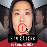 Theatre Exile's Worldwide Debut of SIN EATERS by Anna Moench Runs February 11-28