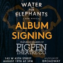 The Museum of Broadway Will Host Events With the Cast of WATER FOR ELEPHANTS and More