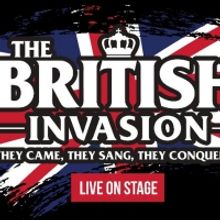 THE BRITISH INVASION - LIVE ON STAGE Comes to The Washington Pavilion in April