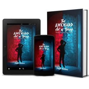 Safiya Andrews Releases New Book, THE AWKWARD ART OF BEING: TURN YOUR AWKWARD INTO…