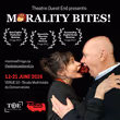 MORALITY BITES! to Make Montreal Fringe Festival Debut from Theatre Ouest End Photo