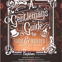 A GENTLEMAN'S GUIDE TO LOVE AND MURDER To Be Presented At The Historic Malt House The