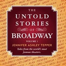 Join the BroadwayWorld Book Club with THE UNTOLD STORIES OF BROADWAY Vol. 1 and Discu