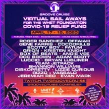 Groove Cruise Unveils 3-Day Virtual Livestream with Roger Sanchez, Gene Farris, & More!