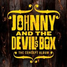 Bluegrass Musical JOHNNY & The DEVIL'S BOX Releases Concept Album