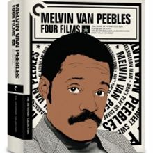 MELVIN VAN PEEBLES: FOUR FILMS Comes to Criterion Collection DVD