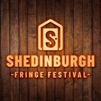 Tickets Now Available For Shedinburgh Fringe Festival; Schedule Update Announced