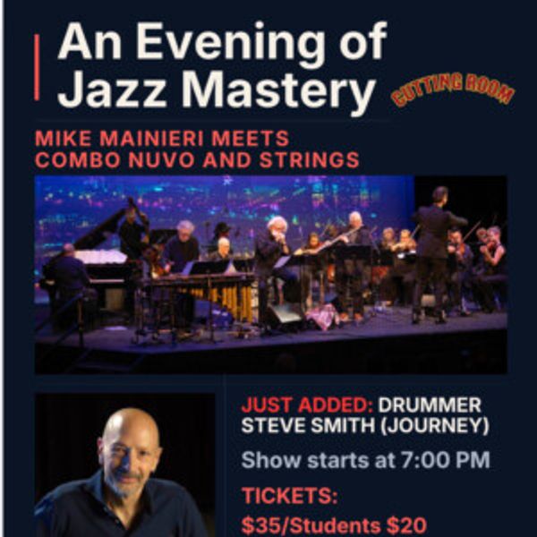 Mike Mainieri, Combo Nuvo and Steve Smith to Perform at The Cutting Room Photo