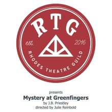 Rhodes Theatre Guild to Present MYSTERY AT GREENFINGERS By J.B. Priestley