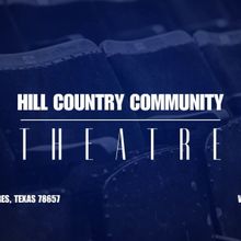 Hill Country Community Theatre's Seasonal Fundraiser Set for January