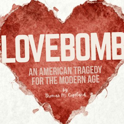 LOVEBOMB to Receive Developmental Reading Directed by Melvin Tunstall III