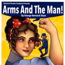 ARMS AND THE MAN Will Open Classical Theatre Company's 2026-2027 Season
