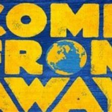 REVIEW: COME FROM AWAY Opens At The Theatre Royal For An Encore Sydney Season