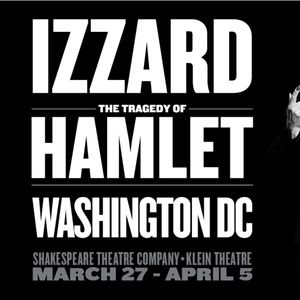 Eddie Izzard's HAMLET to Have Limited Engagement at Shakespeare Theatre Company
