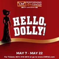 Cast Announced For CM Performing Arts Center's HELLO, DOLLY!