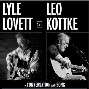 Lyle Lovett to Perform Select Run of Co-Headline Dates This Fall With Leo Kottke