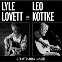 Lyle Lovett to Perform Select Run of Co-Headline Dates This Fall With Leo Kottke