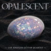 Los Angeles Guitar Quartet to Celebrate 40th Anniversary With New Album OPALESCENT Interview