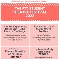 Notre Dame Film, Television, and Theatre to Presents the FTT Student Theatre Festival
