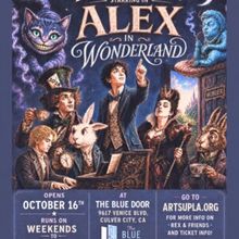 ALEX IN WONDERLAND World Premiere to Open at ArtsUP! LA