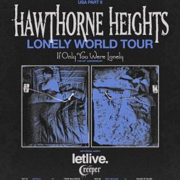 HAWTHORNE HEIGHTS to Celebrate IF ONLY YOU WERE LONELY at Cannery Hall Photo
