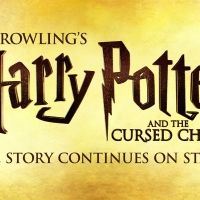 HARRY POTTER AND THE CURSED CHILD Welcomes Fans To San Francisco For A Hogwarts…