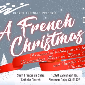 The Wagner Ensemble To Present Holiday Concert: A FRENCH CHRISTMAS