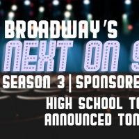 VIDEO: Broadway's Next on Stage High School Top 3 Announced- Watch Now!
