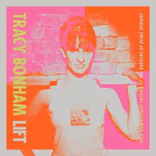 Photos: Tracy Bonham to Release LIFT, Reworking THE BURDENS OF BEING UPRIGHT