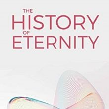 James E. Winder Releases New Book THE HISTORY OF ETERNITY