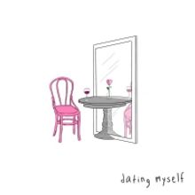 sad alex Celebrates the Single Life with 'dating myself'
