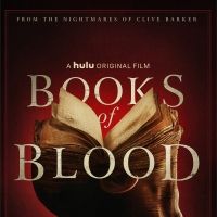 Hulu Announces Premiere Date for Original Film BOOKS OF BLOOD