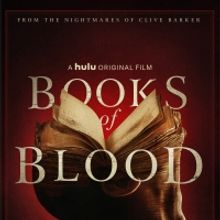 Hulu Announces Premiere Date for Original Film BOOKS OF BLOOD