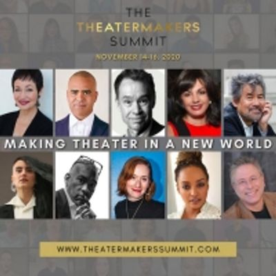 BWW Blog: The TheaterMakers Summit Is &ldquo;The Zoom Where It Happens&rdquo;