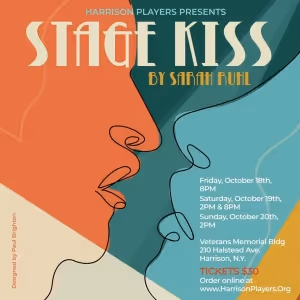 Sarah Ruhl's STAGE KISS to be Presented at The Harrison Players in October