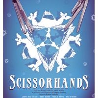 SCISSORHANDS: A Musical Inspired By The Film Returns To Rockwell Table & Stage For…
