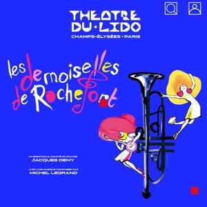 Review: THE YOUNG GIRLS OF ROCHEFORT at Th&eacute;&acirc;tre Du Lido