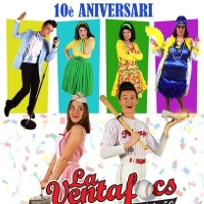LA VENTAFOCS; EL MUSICAL CON RITMO DE LOS 50 regresa al Teatro Regina por su d&eacute;cimo aniversario