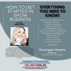 Argyle Theatre to Present Robin Gentile's Exclusive Seminar On How To Get Started In…