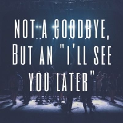 Student Blog: Not a Goodbye, But an 'I'll See You Later'