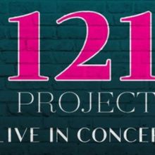 Desi Oakley, Jelani Remy & More to Star in 121 PROJECT LIVE IN CONCERT