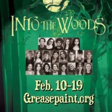 Greasepaint Youtheatre Presents INTO THE WOODS Beginning Next Week