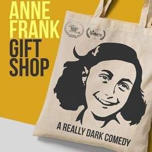 THE ANNE FRANK GIFT SHOP to Run at the Monica Film Center Followed by Engagement at…