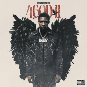 ROB49 Taps Trippie Redd, Roddy Rich, G Herbo and More for New Album '4GOD II'